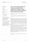 Research paper thumbnail of The role of catastrophizing and basic psychological needs satisfaction on health-related quality of life and pain in patients with lumbar disc herniation