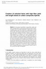 Research paper thumbnail of Creation of selected items with high fiber yield and length based on cotton composite hybrids