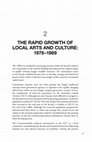 Research paper thumbnail of The rapid growth of local arts and culture: 1978–1989