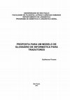 Research paper thumbnail of Proposta para um modelo de glossário de informática para tradutores