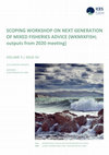 Research paper thumbnail of Scoping workshop on next generation of mixed fisheries advice (WKMIXFISH; outputs from 2020 meeting)