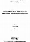 Research paper thumbnail of National agricultural research from a regional and agroecological perspective