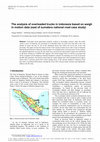 Research paper thumbnail of The analysis of overloaded trucks in indonesia based on weigh in motion data (east of sumatera national road case study)