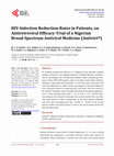 Research paper thumbnail of HIV-Infection Reduction-Rates in Patients, on Antiretroviral Efficacy-Trial of a Nigerian Broad-Spectrum Antiviral Medicine (Antivirt®)