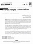 Research paper thumbnail of Problemas al enfrentar la corrupción sistémica: persecución y resultados