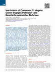 Research paper thumbnail of Inactivation of Conserved C. elegans Genes Engages Pathogen- and Xenobiotic-Associated Defenses