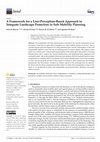 Research paper thumbnail of A Framework for a User-Perception-Based Approach to Integrate Landscape Protection in Soft Mobility Planning