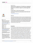 Research paper thumbnail of Data-driven selection of conference speakers based on scientific impact to achieve gender parity