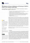 Research paper thumbnail of The Influence of Ocean Acidification and Warming on DMSP &amp; DMS in New Zealand Coastal Water