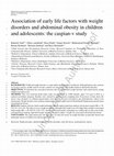 Research paper thumbnail of Association of early life factors with weight disorders and abdominal obesity in children and adolescents: The CASPIAN-V study