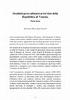 Research paper thumbnail of Stradioti greco albanesi al servizio della Repubblica di Venezia. Parte terza