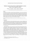 Research paper thumbnail of Optimal capacitor placement in radial distribution systems using a fuzzy-dragonfly method