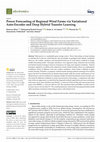 Research paper thumbnail of Power Forecasting of Regional Wind Farms via Variational Auto-Encoder and Deep Hybrid Transfer Learning