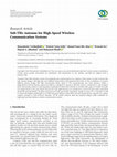 Research paper thumbnail of Sub-THz Antenna for High-Speed Wireless Communication Systems