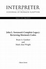 Research paper thumbnail of John L. Sorenson’s Complete Legacy: Reviewing Mormon’s Codex