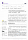 Research paper thumbnail of Selenium and Redox Enzyme Activity in Pregnant Women Exposed to Methylmercury