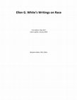 Research paper thumbnail of Writings on Race by Ellen G. White