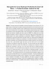 Research paper thumbnail of Microgrids for Green Hydrogen Production for Fuel Cell Buses -A Techno-Economic Analysis for Fiji