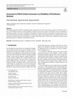 Research paper thumbnail of Assessment of Wind Turbine Generators on Reliability of Distribution Network