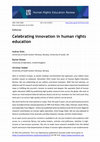 Research paper thumbnail of Celebrating innovation in human rights education