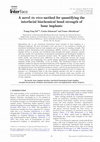 Research paper thumbnail of A novel <i>in vivo</i> method for quantifying the interfacial biochemical bond strength of bone implants