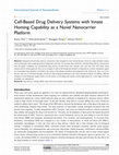 Research paper thumbnail of Cell-Based Drug Delivery Systems with Innate Homing Capability as a Novel Nanocarrier Platform