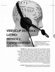 Research paper thumbnail of VIDEOCLIP DEL ROCK LATINO: Memoria y transnacionalidad