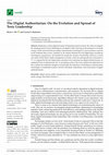 Research paper thumbnail of The Digital Authoritarian: On the Evolution and Spread of Toxic Leadership