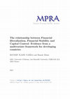 Research paper thumbnail of The relationship between Financial liberalization, Financial Stability and Capital Control: Evidence from a multivariate framework for developing countries