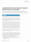 Research paper thumbnail of Congenital Stenosis and Adjacent Segment Disease in the Cervical Spine