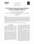 Research paper thumbnail of LSTM Encoder-Decoder Dropout Model in Software Reliability Prediction