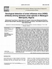 Research paper thumbnail of Serological detection of avian influenza virus ( H 5 N 2 ) antibody among domestic avian species in Maiduguri Metropolis , Nigeria