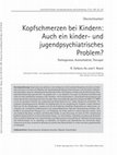 Research paper thumbnail of Kopfschmerzen bei Kindern: Auch ein kinder- und jugendpsychiatrisches Problem?