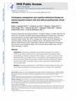 Research paper thumbnail of Contingency management and cognitive behavioral therapy for trauma-exposed smokers with and without posttraumatic stress disorder