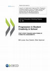 Research paper thumbnail of Progression in Student Creativity in School: First Steps Towards New Forms of Formative Assessments