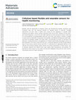 Research paper thumbnail of Cellulose based flexible and wearable sensors for health monitoring