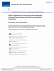 Research paper thumbnail of Effect of pressure on structure and properties of lyocell fabric-based all-cellulose composite laminates