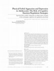 Research paper thumbnail of Physical-Verbal Aggression and Depression in Adolescents: The Role of Cognitive Emotion Regulation Strategies