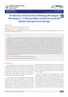 Research paper thumbnail of Production of Surimi from Whiting (Merlangius Merlangus L. 1758) and Effect of Starch on Surimi Quality during Frozen Storage