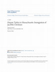 Research paper thumbnail of Harput, Turkey to Massachusetts: Immigration of Jacobite Christians