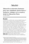 Research paper thumbnail of Human rights education for democratic and inclusive citizenship: how to work at school and by means of Physical Education