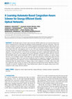 Research paper thumbnail of A Learning-Automata-Based Congestion-Aware Scheme for Energy-Efficient Elastic Optical Networks