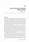 Research paper thumbnail of Ecstatic Speech in Ancient Mesopotamia