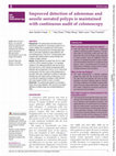 Research paper thumbnail of Improved detection of adenomas and sessile serrated polyps is maintained with continuous audit of colonoscopy