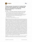 Research paper thumbnail of Techno-Economic Assessment of Combined Heat and Power Units Fuelled by Waste Vegetable Oil for Wastewater Treatment Plants: A Real Case Study