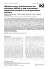 Research paper thumbnail of Metabolic stress disinfection and disinfestation (MSDD): a new, non-thermal, residue-free process for fresh agricultural products