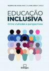 Research paper thumbnail of Educação inclusiva - entre vivências e perspectivas