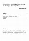 Research paper thumbnail of Maito, Esteban Ezequiel - La velocidad de rotación del capital circulante. Un cálculo para el caso argentino