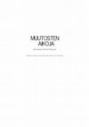 Research paper thumbnail of Muutosten aikoja: juhlakirja Tapani Turkalle