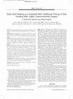 Research paper thumbnail of Early Oral Feeding as Compared With Traditional Timing of Oral Feeding After Upper Gastrointestinal Surgery